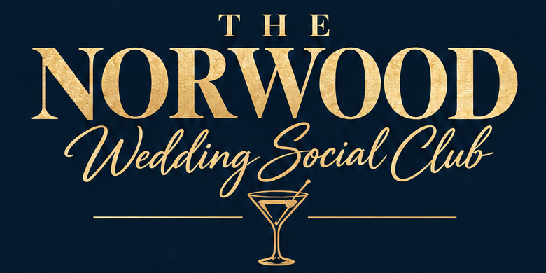 The Norwood Wedding Social Club